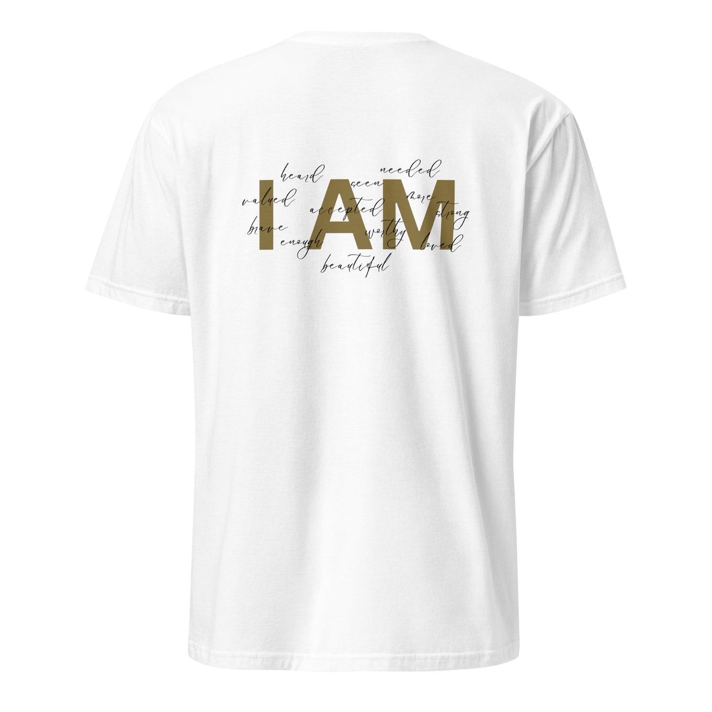 “I AM” Shirt - Back