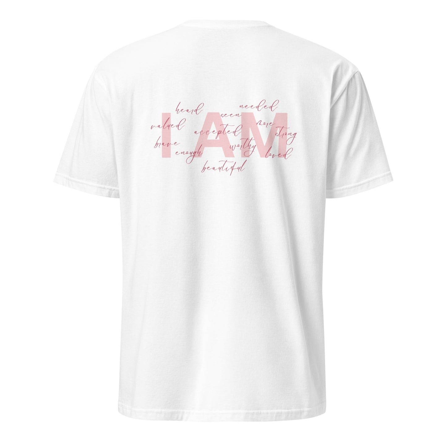 “I AM” Shirt - Back