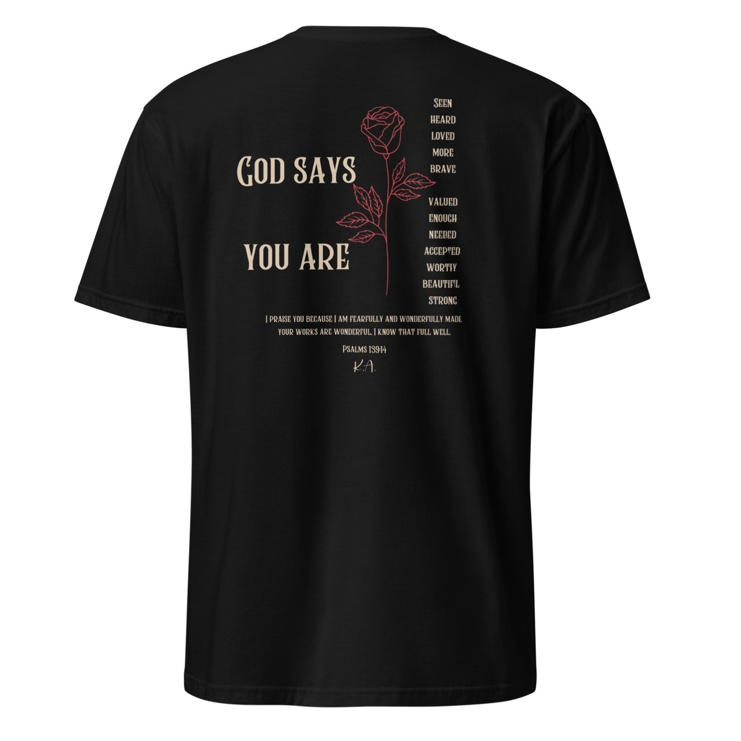 God Says Shirt