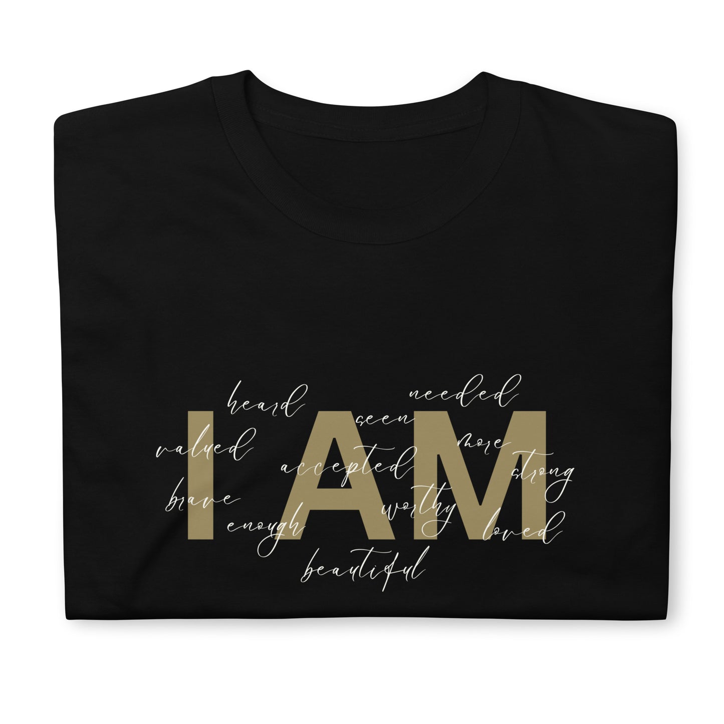 “I AM” Shirt - Front